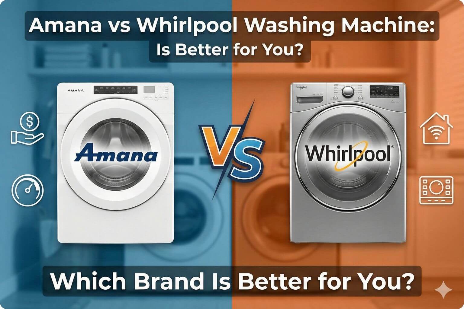Amana vs Whirlpool Washing Machine